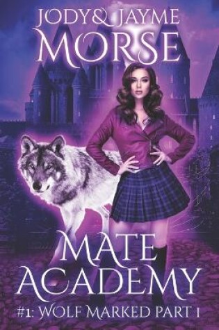 Cover of Wolf Marked Part 1