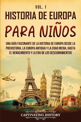 Book cover for Historia de Europa para ni�os Vol. 1