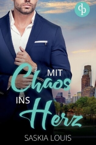 Cover of Mit Chaos ins Herz