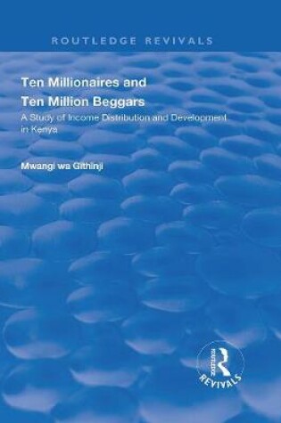 Cover of Ten Millionaires and Ten Million Beggars