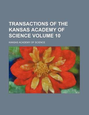 Book cover for Transactions of the Kansas Academy of Science Volume 10