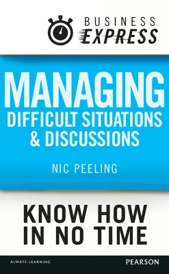 Cover of Managing difficult situations and discussions