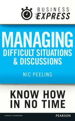 Book cover for Managing difficult situations and discussions