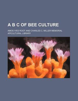 Book cover for A B C of Bee Culture