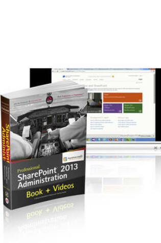 Cover of Professional SharePoint 2013 Administration Book and SharePoint-videos.com Bundle
