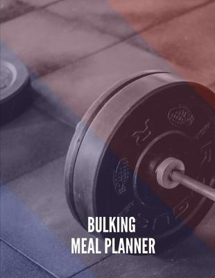 Book cover for Bulking Meal Planner