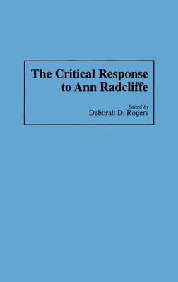 Book cover for The Critical Response to Ann Radcliffe