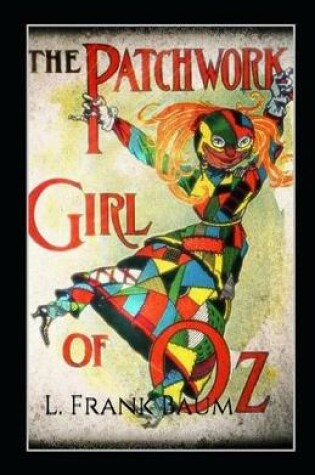 Cover of The Patchwork Girl of Oz;illustrated
