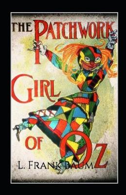 Book cover for The Patchwork Girl of Oz;illustrated