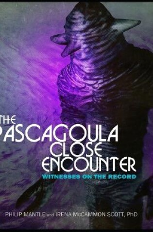 Cover of The Pascagoula Close Encounter