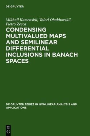 Cover of Condensing Multivalued Maps and Semilinear Differential Inclusions in Banach Spaces