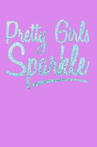 Cover of Pretty Girls Sparkle Light Blue
