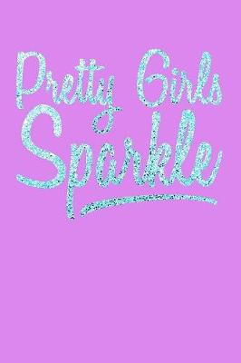 Book cover for Pretty Girls Sparkle Light Blue