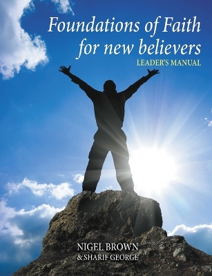 Cover of Foundations of Faith - For New Believers