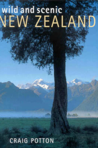 Cover of Wild and Scenic New Zealand