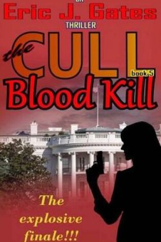 Cover of The Cull - Blood Kill
