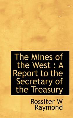 Book cover for The Mines of the West