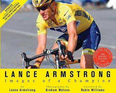Book cover for Lance Armstrong: Images of a Champion