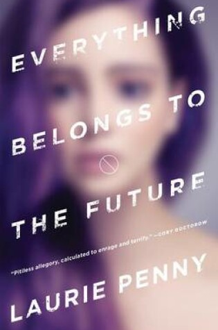 Cover of Everything Belongs to the Future