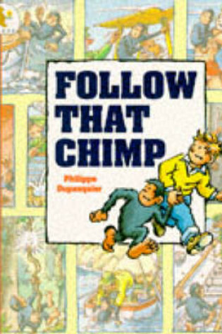 Cover of Follow That Chimp