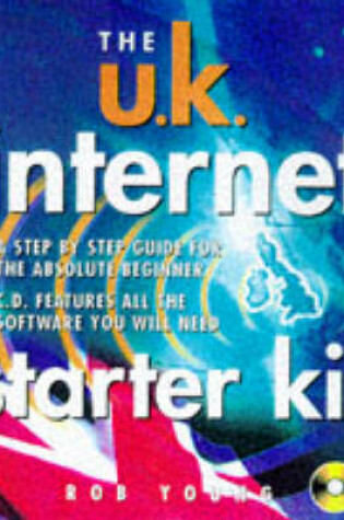 Cover of The UK Internet Starter Kit
