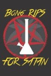 Book cover for Bong Rips for Satan