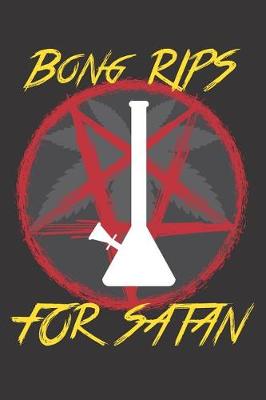 Cover of Bong Rips for Satan