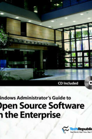 Cover of Windows Administrator's Guide to Open Source Software in the Enterprise