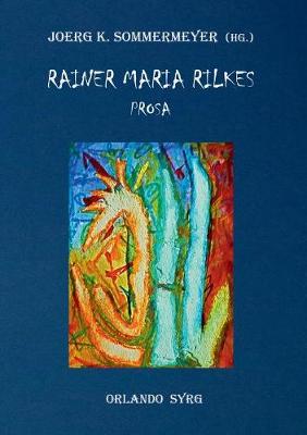 Book cover for Rainer Maria Rilkes Prosa
