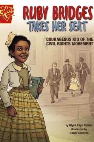 Cover of Ruby Bridges Takes Her Seat