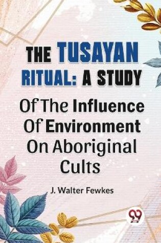 Cover of The Tusayan Ritual