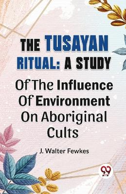 Book cover for The Tusayan Ritual