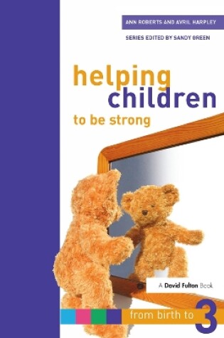 Cover of Helping Children to be Strong