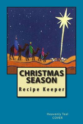 Book cover for CHRISTMAS SEASON Recipe Keeper