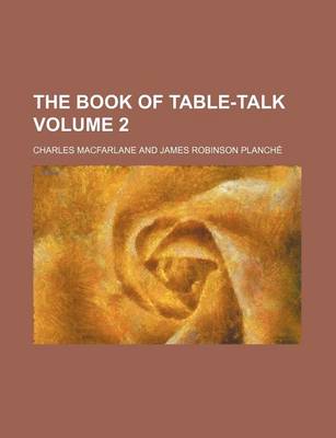 Book cover for The Book of Table-Talk Volume 2