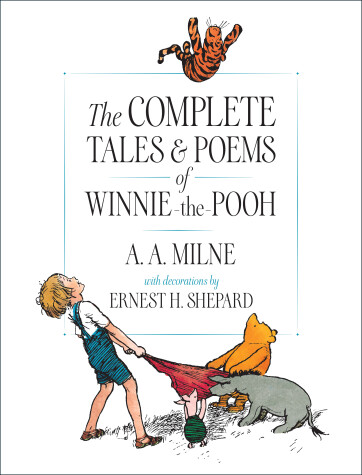 Book cover for The Complete Tales and Poems of Winnie-the-Pooh