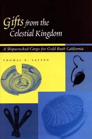 Cover of Gifts from the Celestial Kingdom