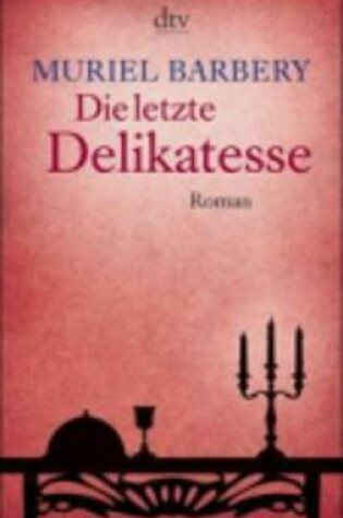 Cover of Die Letzte Delikatesse