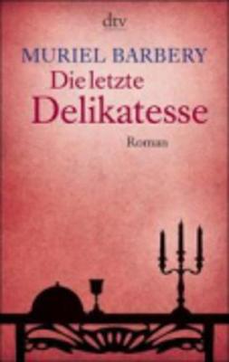 Book cover for Die Letzte Delikatesse
