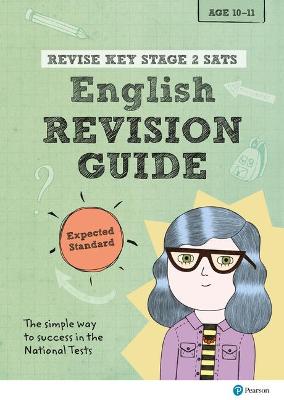Book cover for Pearson REVISE Key Stage 2 SATs English Revision Guide - Expected Standard