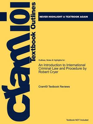 Book cover for Studyguide for an Introduction to International Criminal Law and Procedure by Cryer, Robert, ISBN 9780521699549