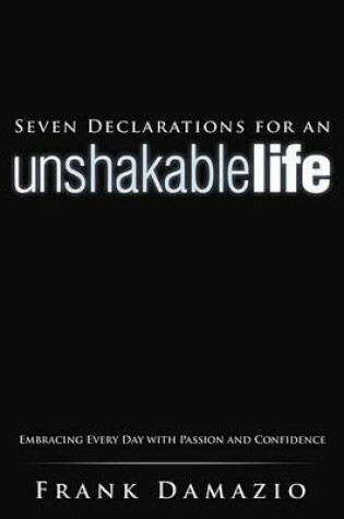 Cover of Seven Declarations for an Unshakable Life
