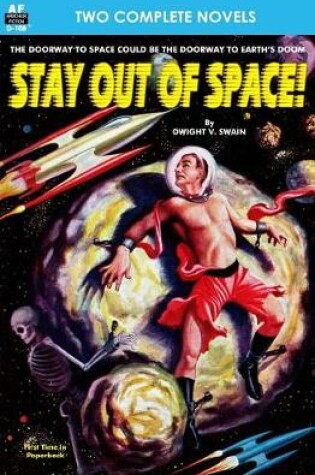 Cover of Stay Out of Space! & Rebels of the Red Planet