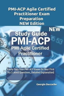 Book cover for PMI-ACP Agile Certified Practitioner Exam Preparation - NEW Edition