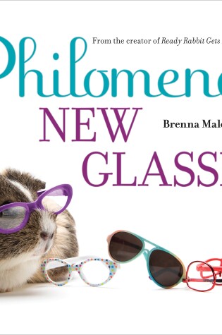 Cover of Philomena's New Glasses