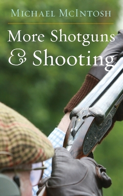 Book cover for More Shotguns & Shooting