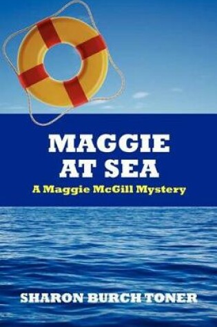 Cover of Maggie At Sea