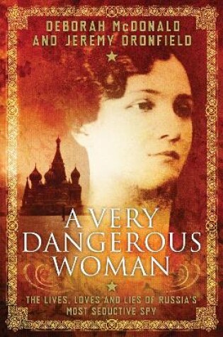 Cover of A Very Dangerous Woman