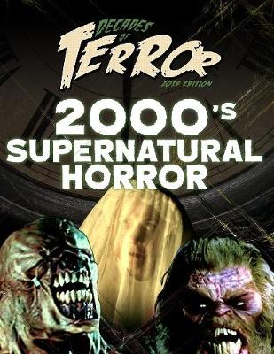 Book cover for Decades of Terror 2019: 2000's Supernatural Horror