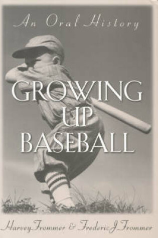 Cover of Growing Up Baseball